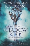 Search For The Shadow Key - Dreamtreaders # 2